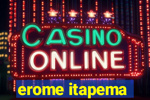 erome itapema